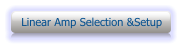 Linear Amp Selection &Setup